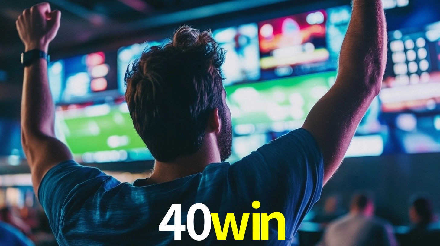 40win: Seu Especialista em Apostas Esportivas Brasileiras